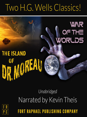 cover image of The Island of Doctor Moreau and the War of the Worlds